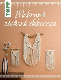 Makramé závěsné dekorace - kniha návodů